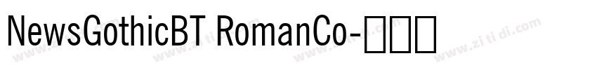 NewsGothicBT RomanCo字体转换